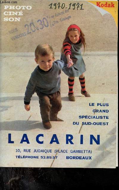 Catalogue photo cin son Lacarin Bordeaux - Le plus grand spcialiste du Sud Ouest.