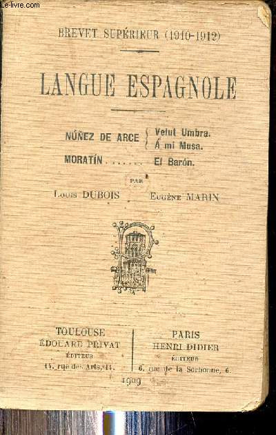 Langue Espagnole - Brevet suprieur 1910-1912.