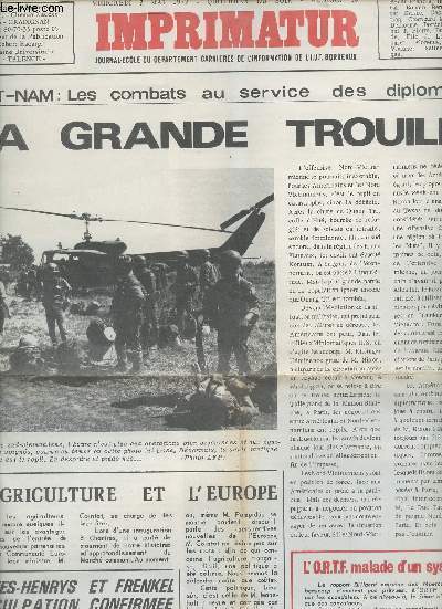 Imprimatur journal cole du dpartement carrires de l'information de l'iut Bordeaux n80 mercredi 3 mai 1972 - Viet-Nam les combats au service des diplomates la grande trouille - l'agriculture et l'Europe - Rives-Henrys et Frenkel inculpation etc.