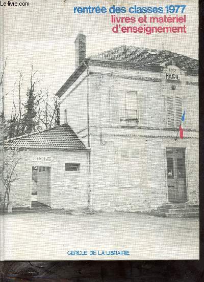 Livres et matriel d'enseignement rentre des classes 1977 - Bibliographie de la France.