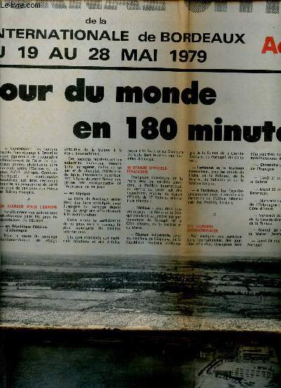 Journal officiel de la foire internationale de Bordeaux du 19 au 28 mai 1979 - Actu Foir - Paritcipations d'interet gnral - concours 200 lots - foire exposition du livre - une foire pour les professionnels - loisirs - tourisme etc.