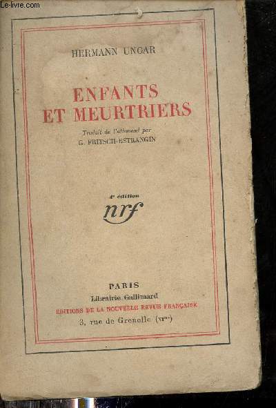 Enfants et meurtriers - 4e dition.