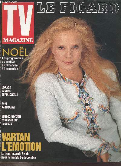 Tv Magazine n14408 du vendredi 21 dcembnre 1990 - Vartan l'motion la tendresse de Sylvie pour la nuit du 24 dcembre - Nol les programmes du lundi 24 au dimanche 30 dcembre - le guide de votre rveillon tl - 1991 par Derlich.