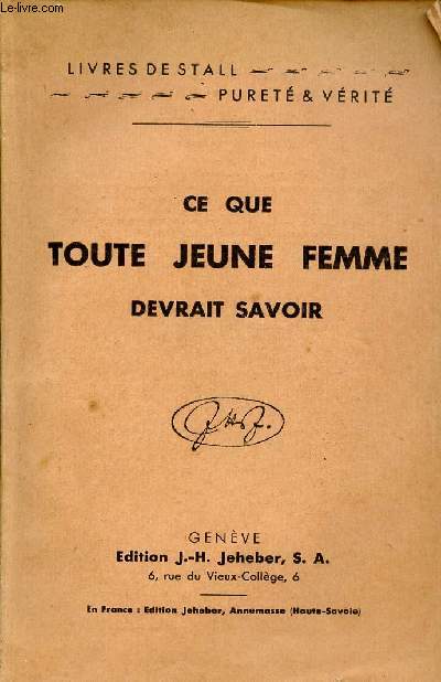 Puret et vrit - Sexe-Sries - Ce que toute jeune femme devrait savoir.