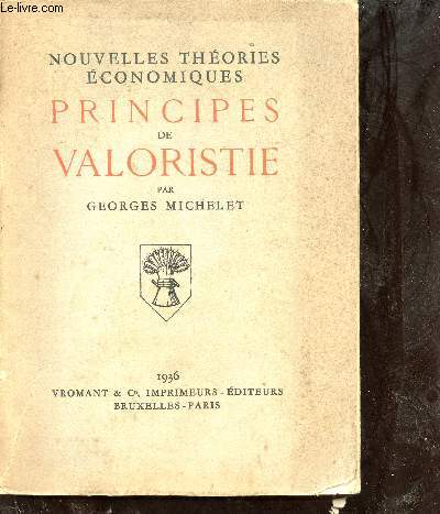 Nouvelles thories conomiques - Principes de valoristie.