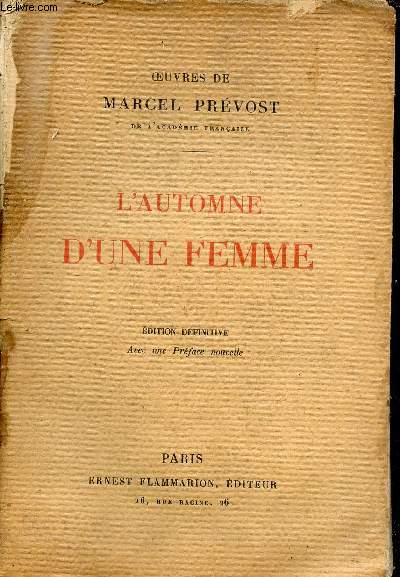 L'automne d'une femme - Edition dfinitive.