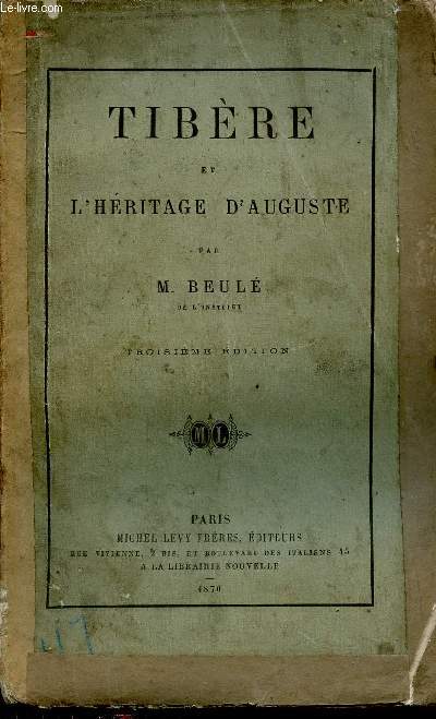 Tibre et l'hritage d'Auguste - 2e dition.
