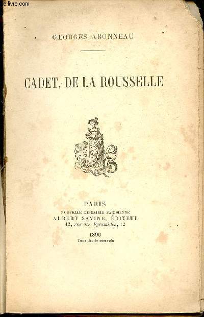 Cadet De La Rousselle.