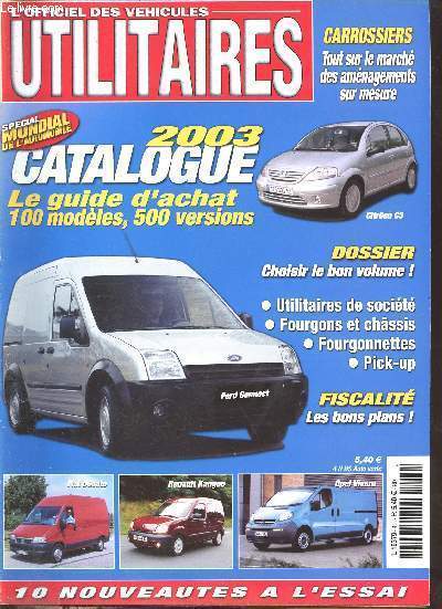 L'officiel des vhicules utilitaires - Spcial mondial de l'automobile - Peugeot 307 2.0 hdi 90 ch - Renault Kangoo 1,5 dci 80 ch - fiat doblo 1,9 jtd 100 ch - opel combo cargo 1,7 dti 16 v 75 ch - Nissan Pick up simple cabine 2,5 tdi 133 ch etc.