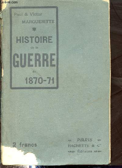 Histoire de la guerre de 1870-71 - Nouvelle dition.