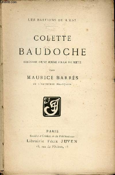 Colette Baudoche histoire d'une jeune fille de Metz - Collection les bastions de l'est.