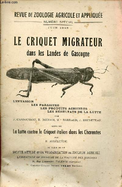 Revue de zoologie agricole et applique - Numro spcial juin 1948 - Le criquet migrateur dans les Landes de Gascogne.
