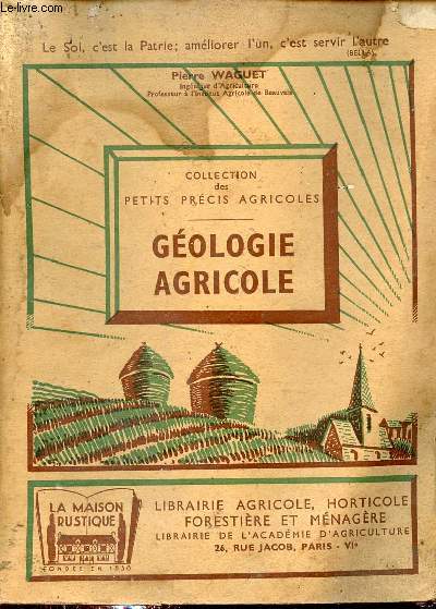 Gologie agricole - Collection des petits prcis agricoles.