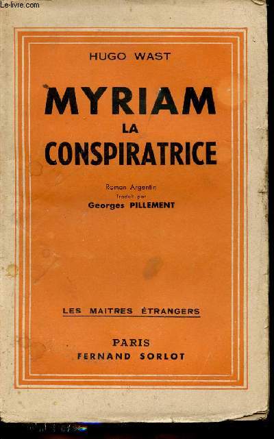 Myriam la conspiratrice - Collection les matres trangers.