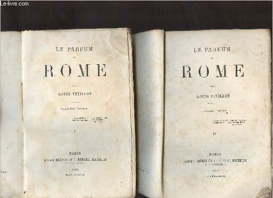 Le parfum de Rome - En deux tomes - Tomes 1 + 2 - 4e dition.