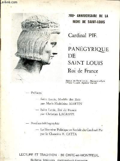 Lecture et tradition n22 mars 1970 - 700e anniversaire de la mort de Saint-Louis - Cardinal Pie - Pangyrique de Saint Louis roi de France.