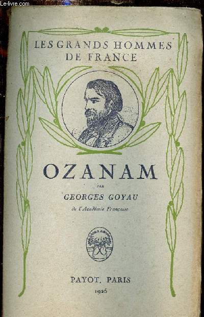 Frdric Ozanam - Collection les grands hommes de France.