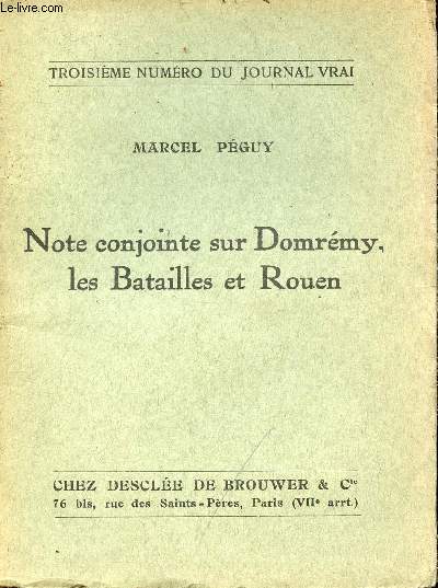 Notre conjointe sur Domrmy les batailles et Rouen -Troisime numro du journal vrai.