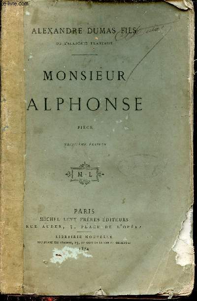 Monsieur Alphonse - Pice - 3e dition.