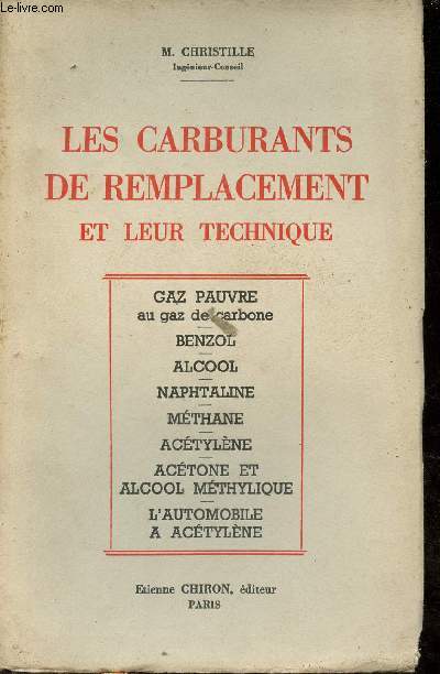 Les carburants de remplacement et leur technique.