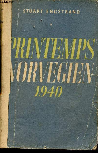 Printemps norvgien 1940.