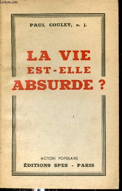 La vie est-elle absurde ?