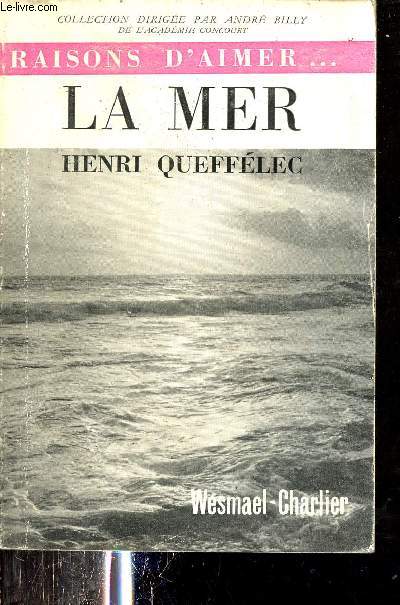 La mer - Collection raisons d'aimer.