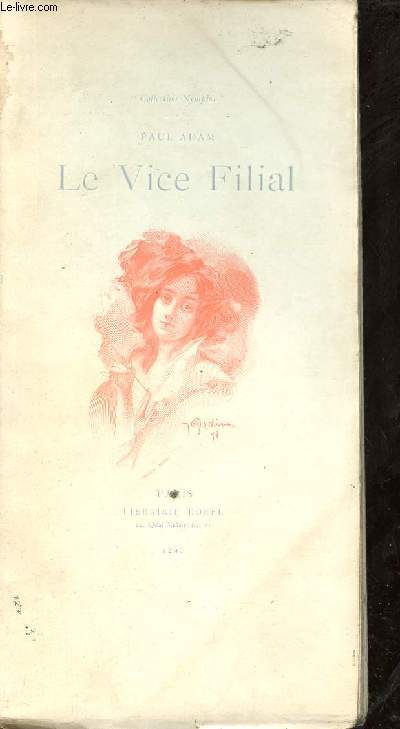 Le Vice Filial - Collection Nymphe.