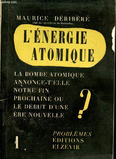 L'nergie atomique - Tome 1 : Problmes.