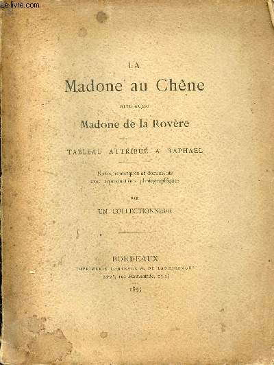 La madone au chne dite aussi la Madone de la Rovre - Tableau attribu  Raphael.