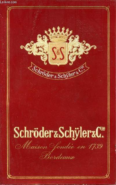 Plaquette Schrder & Schyler & Cie maison fonde en 1739 Bordeaux.