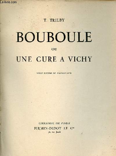 Bouboule ou une cure  Vichy.