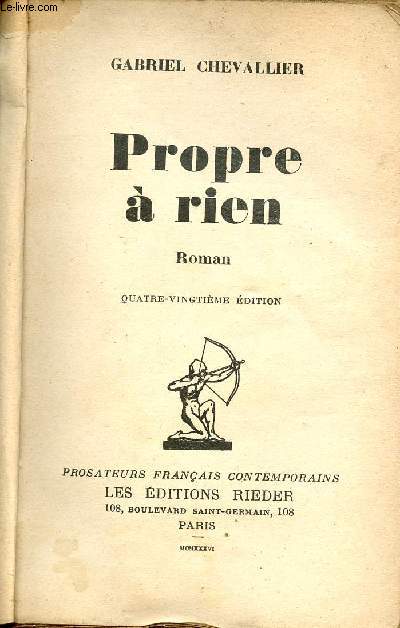 Propre  rien - Roman - 80e dition.