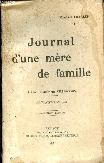 Journal d'une mre de famille - Prix Montyon 1931 - 5e dition.