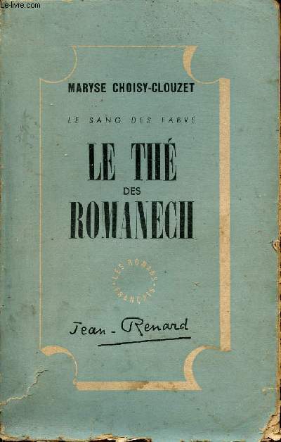 Le sang des fabre - Le th des Romanech.