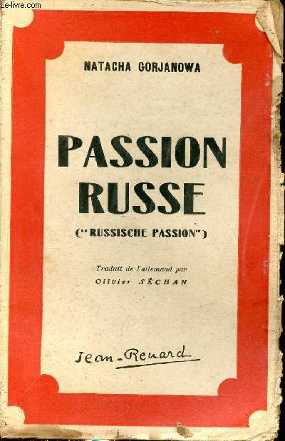 Passion russe - Collection des problmes actuels.