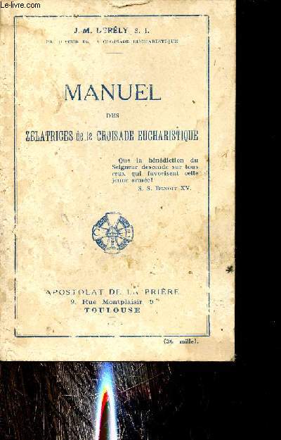 Manuel des zlatrices de la croisade eucharistique.