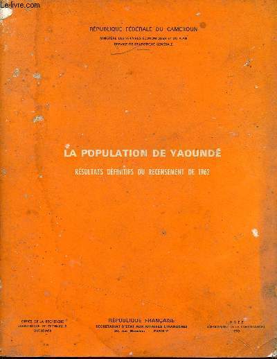La population de Yaound rsultats dfinitifs du recensement de 1962.