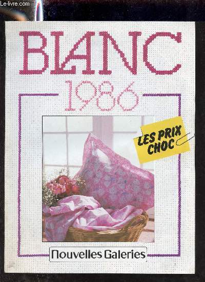 Catalogue Nouvelles Galeries - Blanc 1986.