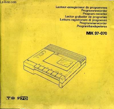 Notice du lecteur enregistreur de programmes MK 97-070.