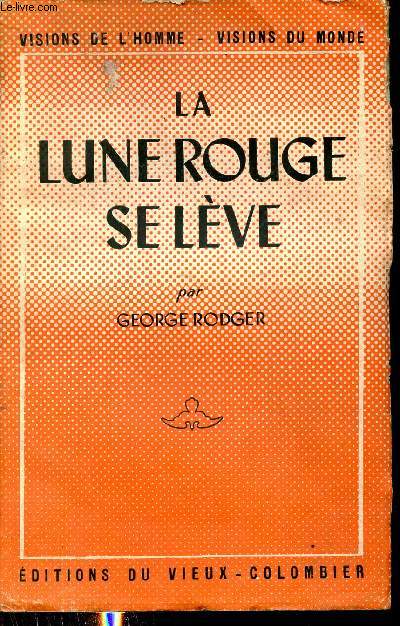 La lune rouge se lve.