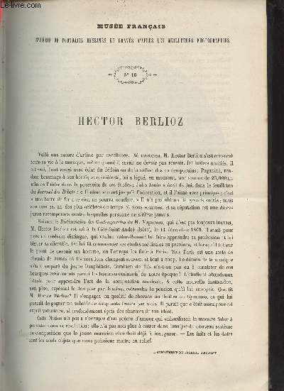 Le Muse Franais portraits des contemporains dessins d'aprs les meilleurs photographies - 1862 - Hector Berlioz.
