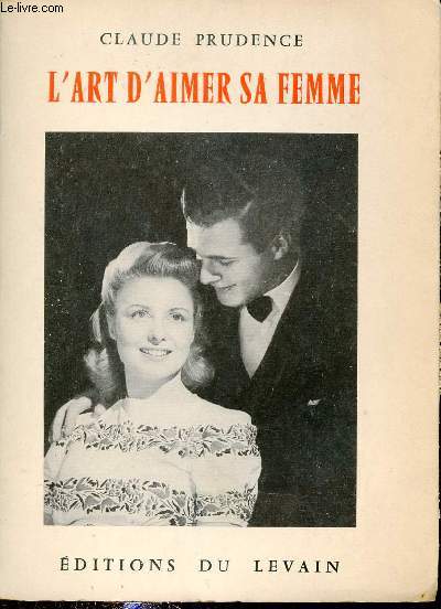 L'art d'aimer sa femme.