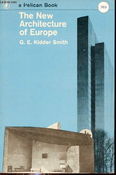 The new architecture of Europe - Collection A Pelican Book A518.