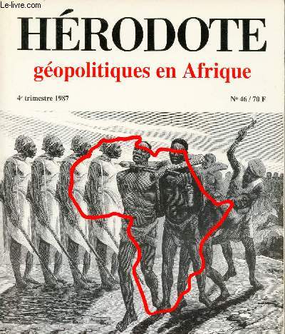 Hrodote n46 juillet septembre 1987 - Gopolitiques en Afrique.