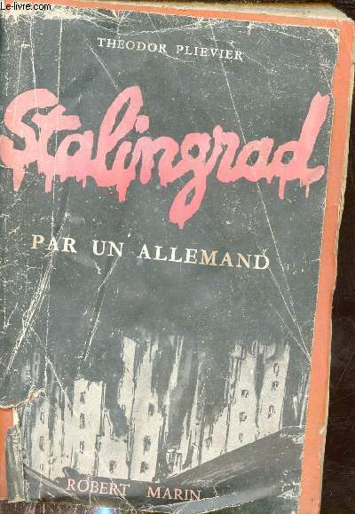 Stalingrad - Roman - Collection la Cit Universelle.