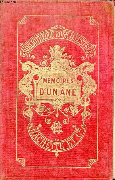 Mmoires d'un ne - Collection Bibliothque rose illustre.