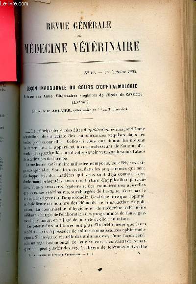 Revue gnrale de mdecine vtrinaire n19 1er octobre 1903 - Leon inaugurale du cours d'ophtalmologie profess aux aides vtrinaires stagiaire de l'cole de cavalerie (extrait) par Dr Ablaire - de l'emploi raisonn des mydriatiques etc.