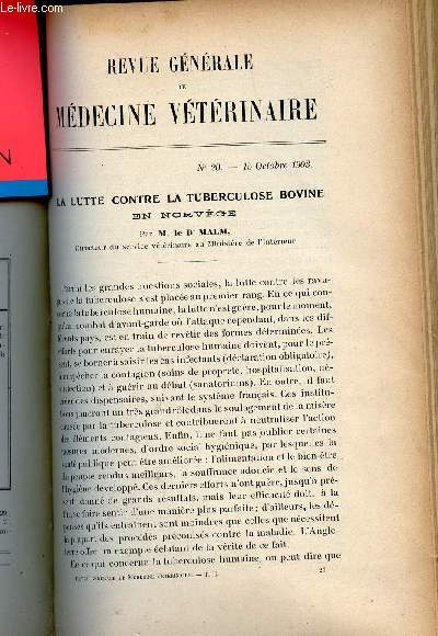 Revue gnrale de mdecine vtrinaire n20 15 octobre 1903 - La lutte contre la tuberculose bovine en Norvge par le Dr Malm - empoisonnement par le plomb chez les bovids par M.L. Bigoteau - une confrence de Nocard - extraction des pailles etc.