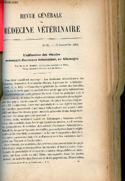 Revue gnrale de mdecine vtrinaire n22 15 novembre 1903 - L'utilisation des viandes provenant d'animaux tuberculeux en Allemagne par Dr Kopp - sur la diffrenciation du lait cru et du lait pasteuris par M.E.Nicolas - arthrite temporo-maxillaire ...